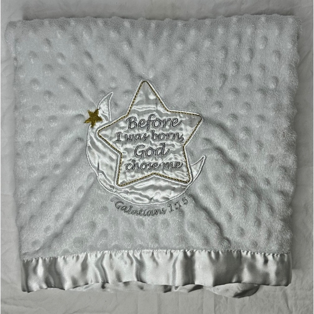 Baby Starters Blanket Before I was Born God Chose Me White Bumps Satin 30x40